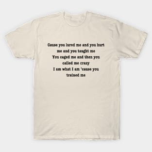 who's afraid of little old me? T-Shirt